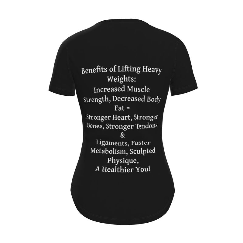 The Value of Pumping Iron Womens T-Shirt